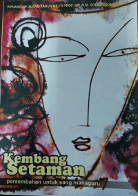 Image of Kembang setaman : persembahan untuk sang mahaguru