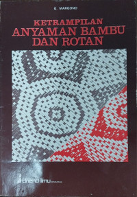 Image of Ketrampilan anyaman bambu dan rotan