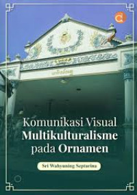 Image of Komunikasi visual multikulturalisme pada ornamen