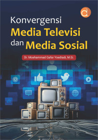 Image of Konvergensi media televisi dan media sosial
