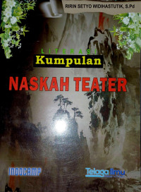 Literasi Kumpulan: Naskah Teater