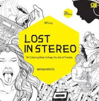 Image of Lost in stereo: Art coloring book to keep you out of trouble