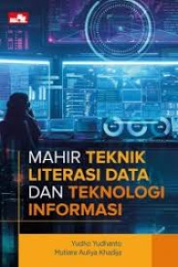 Image of Mahir teknik literasi data dan teknologi informasi