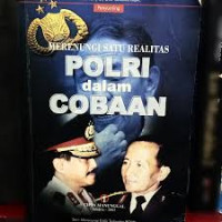 Image of Merenungi satu realitas Polri dalam cobaan