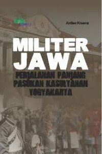 Image of Militer jawa: Perjalanan panjang pasukan kasultanan Yogyakarta