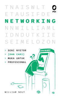Image of Networking: Seni nyetor [dan Cari] muka untuk profesional