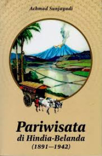 Image of Pariwisata di Hindia-Belanda 1891–1942