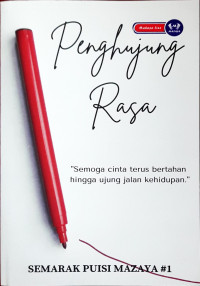 Image of Penghujung Rasa: Semarak Puisi Mazaya #1