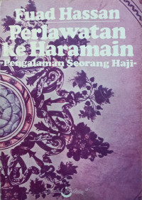 Image of Perlawatan ke Haramain: pengalaman seorang haji