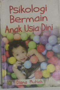 Image of Psikologi bermain anak usia dini