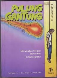 Image of Pulung gantung : menyingkap tragedi bunuh diri di Gunungkidul