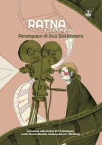 Image of Ratna Asmara Perempuan di Dua Sisi Kamera