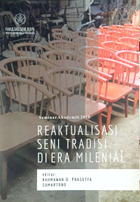 Image of Reaktualisasi Seni Tradisi di Era Milenial