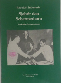 Image of Revolusi Indonesia : Sjahrir dan Schermerhorn
