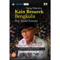 Sang Maestro Kain Besurek Bengkulu