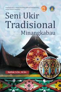 Seni Ukir Tradisional Minangkabau