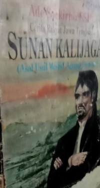 Image of Sunan Kalijaga: Asal Usul Mesjid Agung Demak