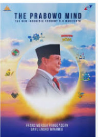 Image of The Prabowo Mind: The New Indonesia Economy 5.0 Manifesto