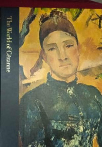 Image of The world of Cezanne 1939-1906