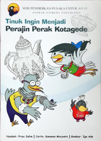 Image of Tinuk Ingin Menjadi Perajin Perak Kotagede