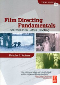 Film Directing Fundamentals : See Your Film Before Shooting.