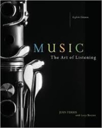 Music : The Art of Listening, 8th ed.