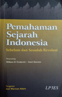 Image of Pemahaman sejarah indonesia sebelum dan sesudah revolusi