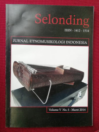 Selonding: Jurnal Etnomusikologi Indonesia