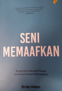 Seni Memaafkan