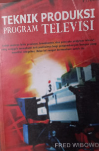 Teknik Produksi Program Televisi