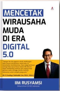 mencetak wirausaha muda di era digital 5.0