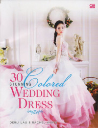 Image of 30 Stunning Colored Wedding Dress