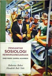 Pengantar Sosiologi Kewarganegaraan Dari Mark Sampai Agamben