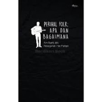 Perihal Folk: Apa Dan Bagaimana