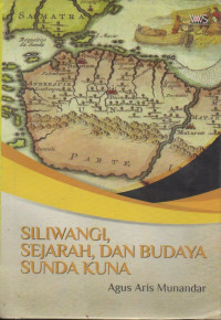 Image of Siliwangi, Sejarah, Dan Budaya Sunda Kuna