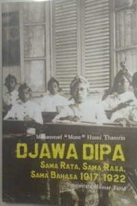 Djawa Dipa Sama Rata, Sama Rasa, Sama Bahasa 1917-1922