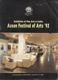 Exhibition Of Fine Art & Crafts: Asean Festival Of Arts '92