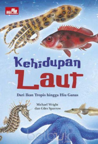 Image of Kehidupan Laut: Dari Ikan Tropis Hingga Hiu Ganas