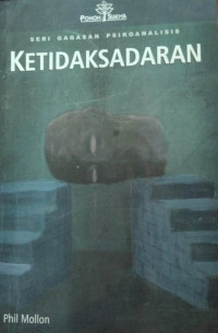 Seri Gagasan Psikoanalisis Ketidaksadaran