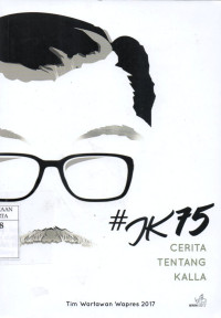 #JK 75: Cerita Tentang Kalla