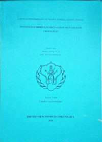 Penyusunan modul pembelajaran mata kuliah Skenografi : Laporan pengembangan modul pembelajaran daring