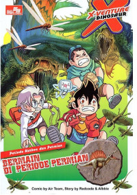 X-Venture Dinosaur Periode Karbon Dan Parmian Bermain Diperiode Permainan