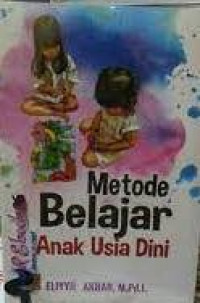 Metode Belajar Anak Usia Dini