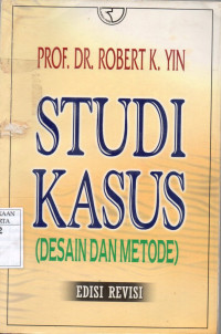 Image of Studi Kasus ( Desain Dan Metode)