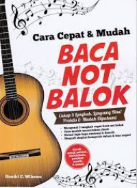 Cara Cepat & Mudah Baca Not Balok