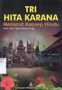 Tri Hita Karana: Menurut Konsep Hindu