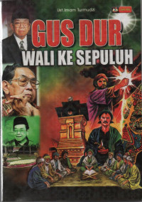 Gus Dur Wali Ke Sepuluh